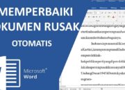 4 Cara Memperbaiki File Word Yang Rusak di Hp Dengan Mudah