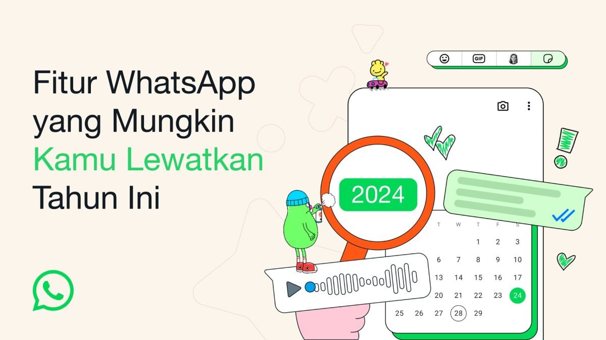 6 Fitur Terbaru WhatsApp yang Rilis di Tahun 2024