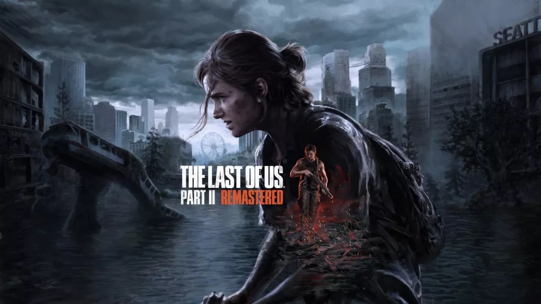 The Last of Us Part II Remastered Siap Hadir di PC pada 3 April 2025